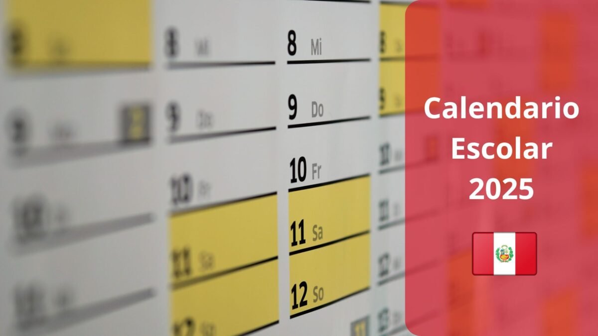 Calendario Escolar Perú 2025: Todas las fechas clave